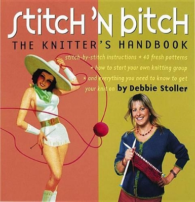 Book cover for Stitchn Bitch Knitters Handbook