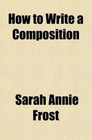 Cover of How to Write a Composition