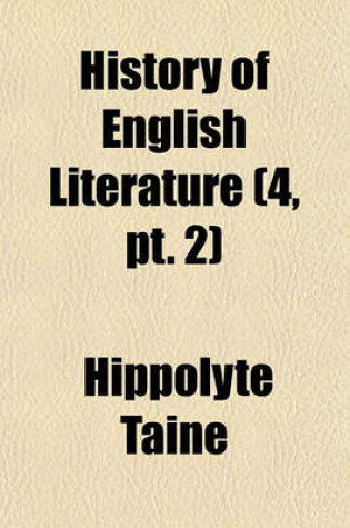 Cover of History of English Literature (Volume 4, PT. 2)