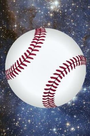 Cover of Baseball In Space Galaxy Notebook Journal 150 Page College Ruled Pages 8.5 X 11