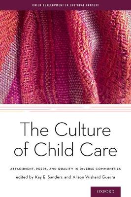 Cover of The Culture of Child Care