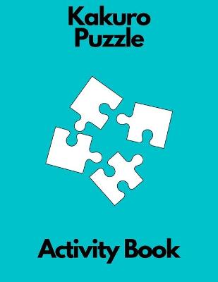 Book cover for Kakuro puzzle activity book