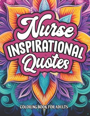 Book cover for Nurse Quotes & Patterns Coloring