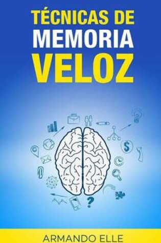 Cover of T�cnicas de Memoria Veloz