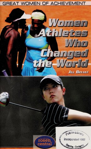 Book cover for Women Athletes Who Changed the World