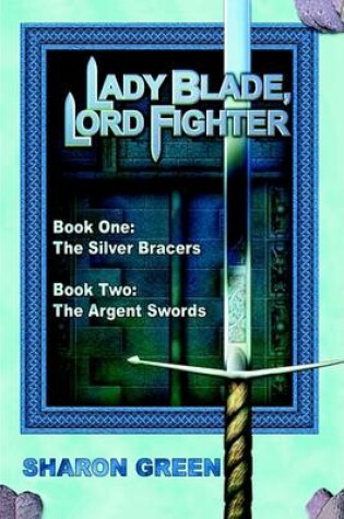 Cover of Lady Blade, Lord Fighter