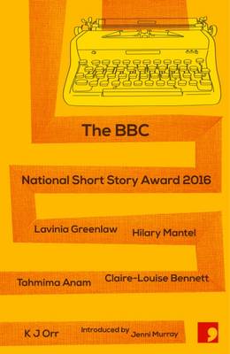 Book cover for The BBC National Short Story Award 2016