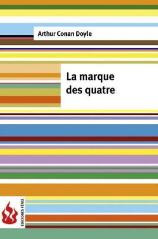 Cover of La Marques Des Quatre