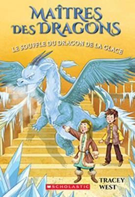 Book cover for Ma�tres Des Dragons: N� 9 - Le Souffle Du Dragon de la Glace