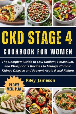 Book cover for Ckd Stage 4 Cookbook for Women