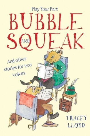 Cover of Bubble and Squeak - and Other Stories for Two Voices