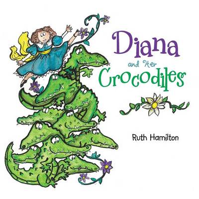 Book cover for Diana and Her Crocodiles