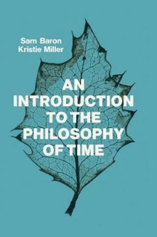Cover of An Introduction to the Philosophy of Time