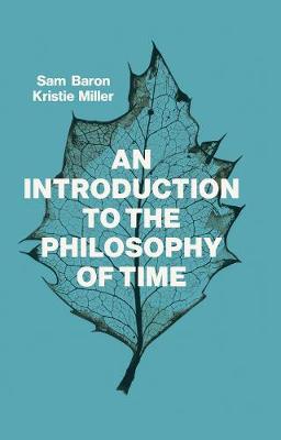 Book cover for An Introduction to the Philosophy of Time