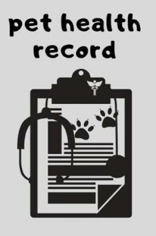 Cover of Pet Health Record