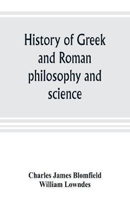 Book cover for History of Greek and Roman philosophy and science