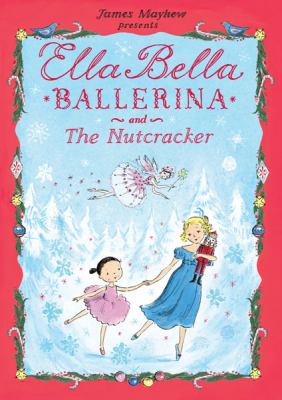 Book cover for Ella Bella Ballerina and the Nutcracker