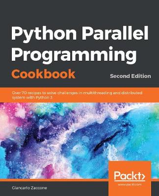 Book cover for Python Parallel Programming Cookbook