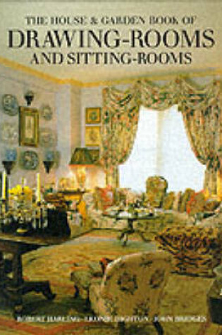 Cover of House And Garden Book Of Drawing-Rooms And Sitting Rooms