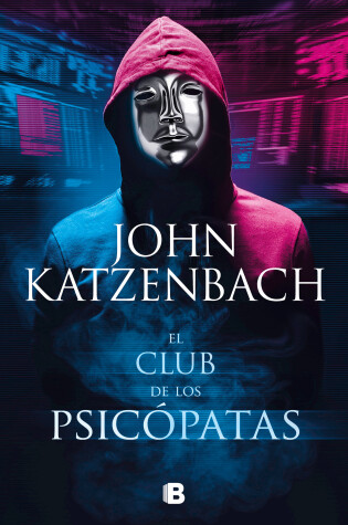 Cover of El club de los psicópatas / Jack's Boys