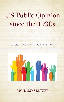 Book cover for US Public Opinion since the 1930s