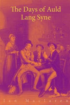 Book cover for The Days of Auld Lang Syne