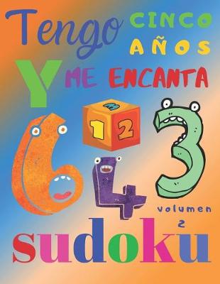 Book cover for Tengo cinco años y me encanta sudoku volumen 2