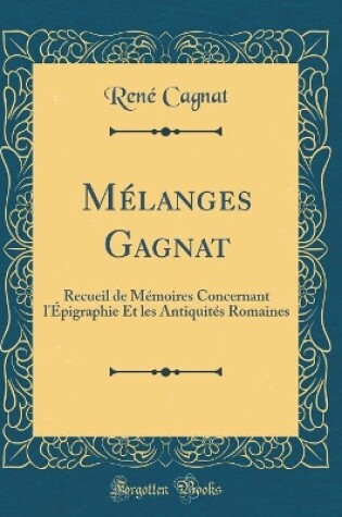 Cover of Mélanges Gagnat