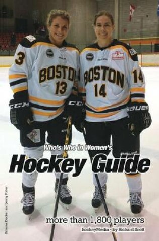 Cover of (Past Edition) Who's Who in Women's Hockey Guide 2016