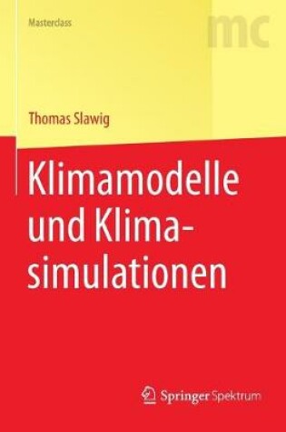 Cover of Klimamodelle und Klimasimulationen