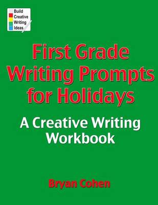 Book cover for First Grade Writing Prompts for Holidays