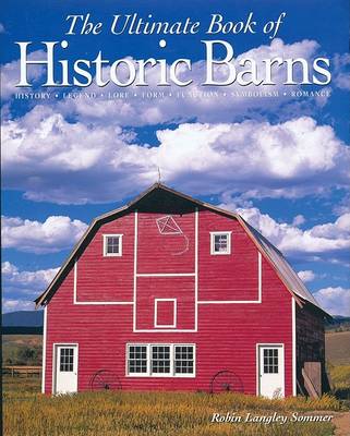 Book cover for The Ultimate Book of Historic Barns