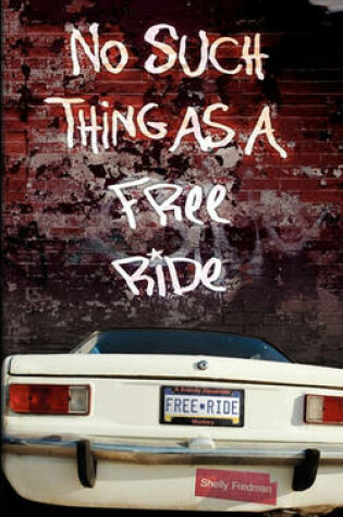 Cover of No Such Thing as a Free Ride
