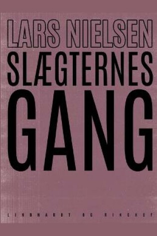 Cover of Slægternes gang