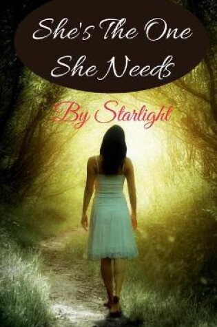 Cover of She's The One She Need's