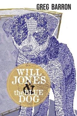 Cover of Will Jones and the Blue Dog