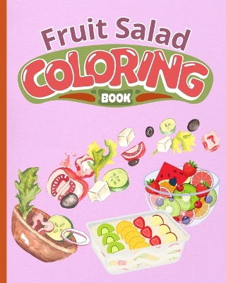 Book cover for Fruit Salad Coloring Book