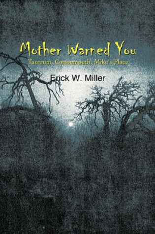 Cover of Mother Warned You