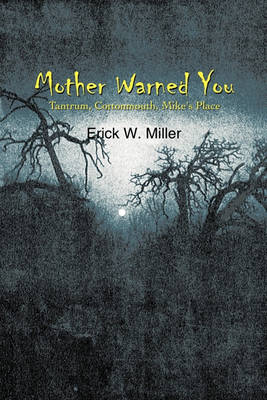 Book cover for Mother Warned You