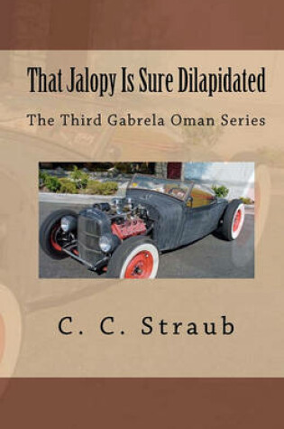 Cover of That Jalopy Is Sure Dilapidated
