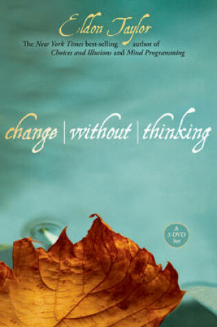 Cover of Change Without Thinking