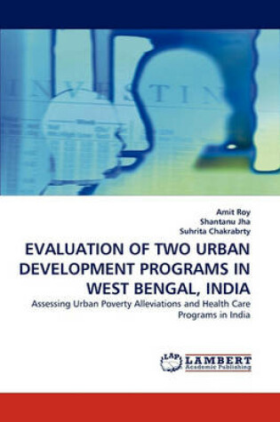 Cover of Evaluation of Two Urban Development Programs in West Bengal, India