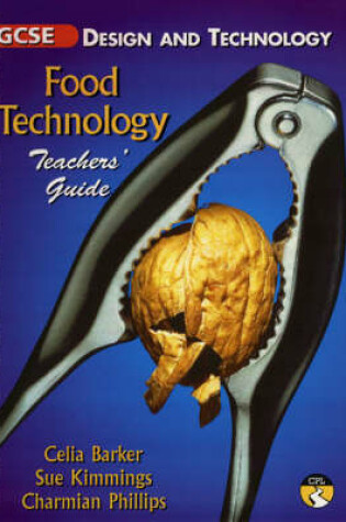Cover of GCSE Design & Technology Food Technology Teacher's Guide