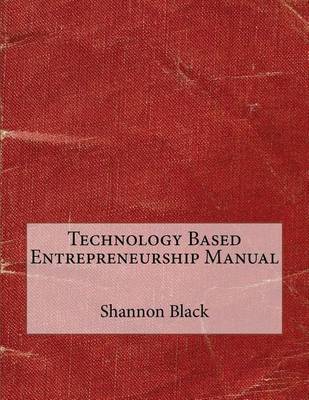 Book cover for Technology Based Entrepreneurship Manual