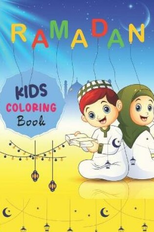 Cover of Ramadan Kids Coloring Book