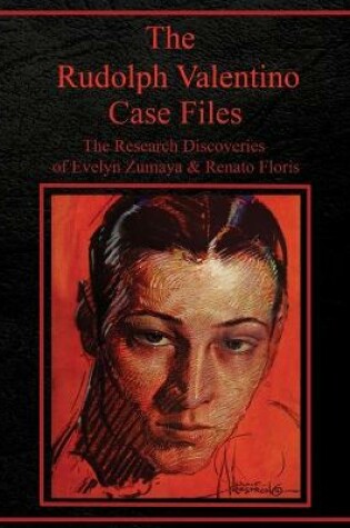 Cover of The Rudolph Valentino Case Files