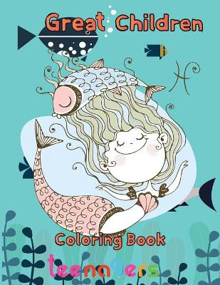 Book cover for Great Children Coloring Book teenagers