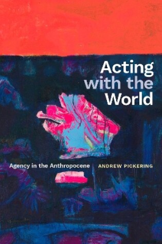 Cover of Acting with the World