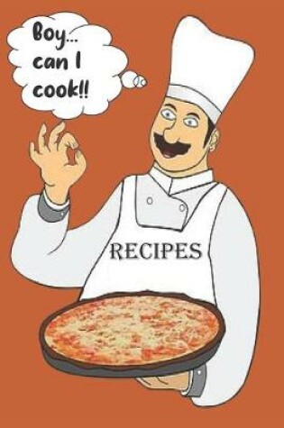 Cover of Boy Can I Cook!! - RECIPES