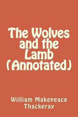 Book cover for The Wolves and the Lamb (Annotated)